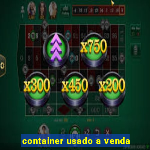 container usado a venda